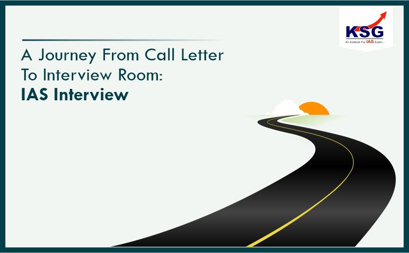 A Journey from Call Letter to Interview Room
