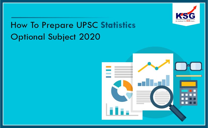 Tips To Prepare UPSC Statistics Optional Subject 2020