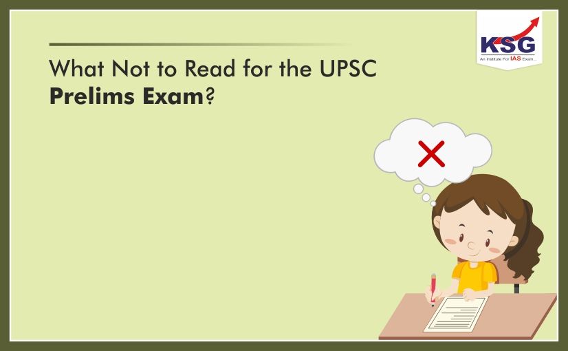 What is Not Important to Read, If You are Appearing in UPSC Prelims Exam
